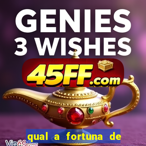 qual a fortuna de nelson wilians